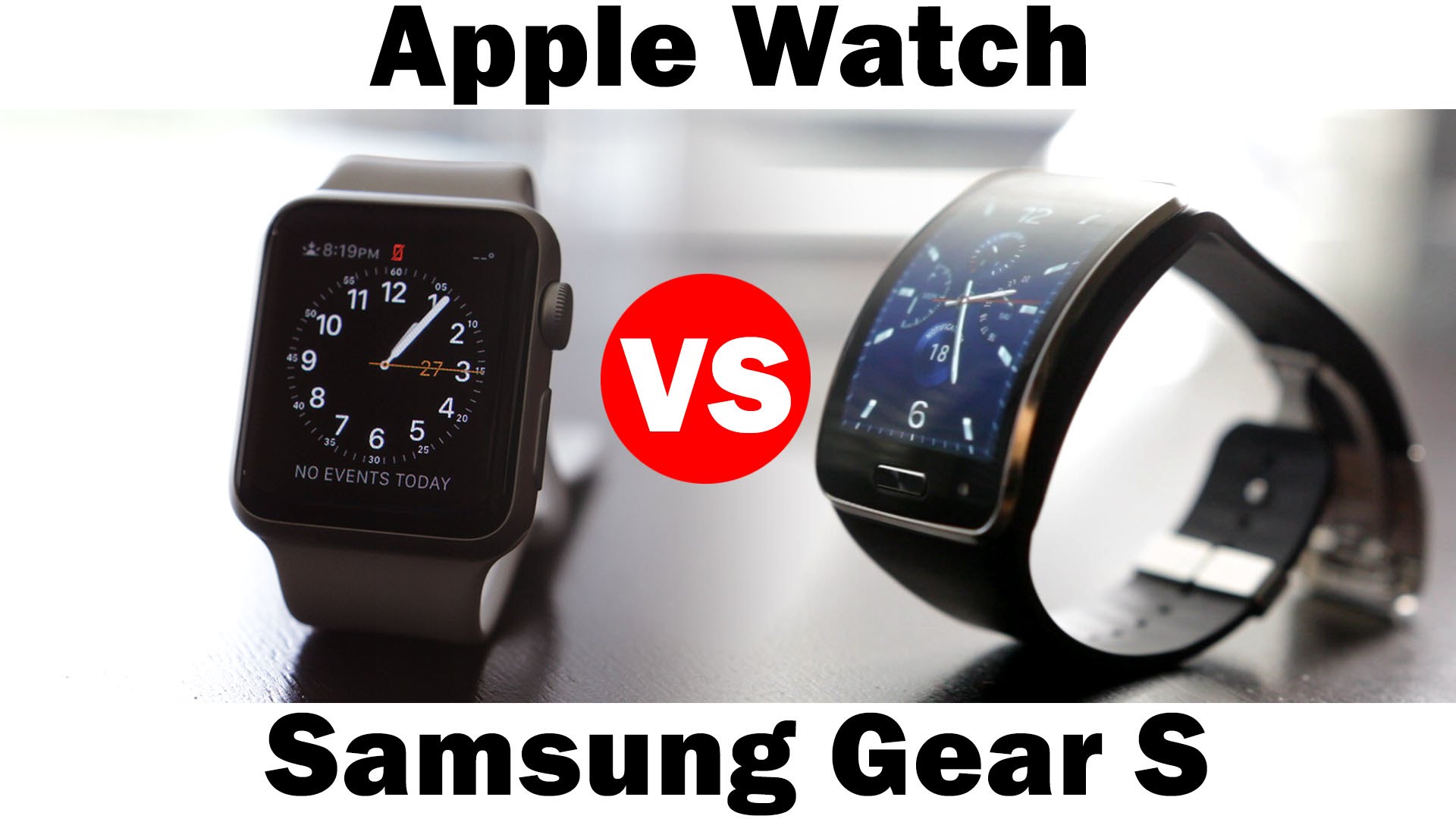 Apple Watch vs Samsung Gear S3: le duel